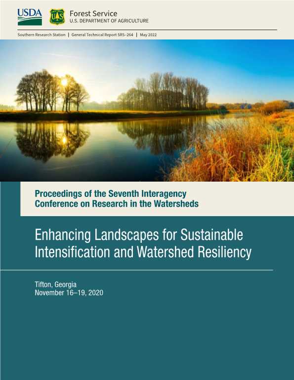 Enhancing landscapes for sustainable intensification and watershed resiliency—Proceedings of the Seventh Interagency Conference on Research in the Watersheds, Tifton, Georgia, November 16–19, 2020_SRS-GTR-264_00012023.jpg